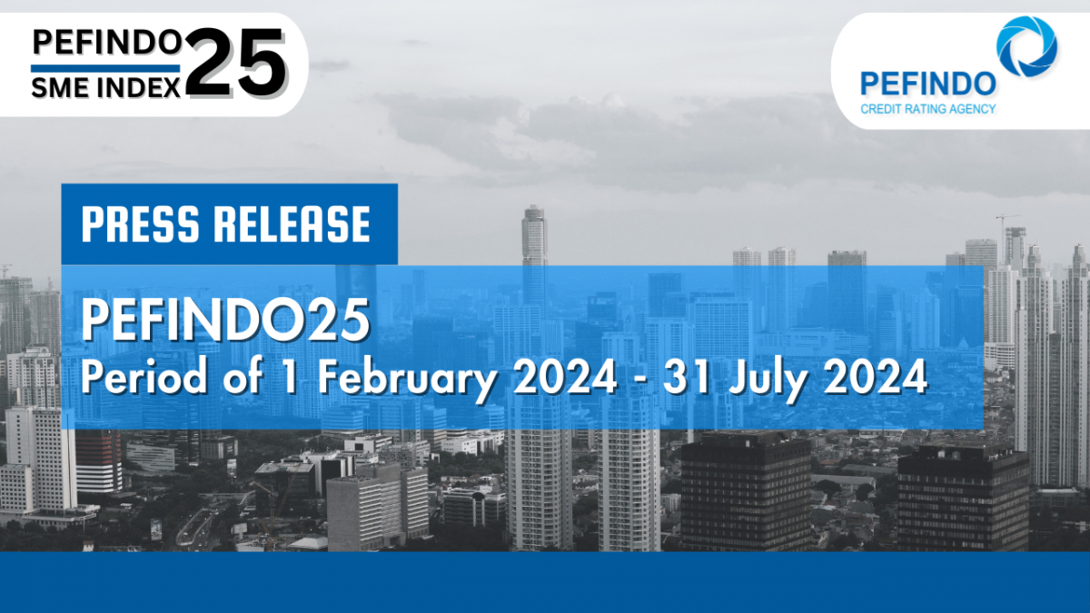 Press Release PEFINDO25 Index For The Period of February 1, 2024 - July 31, 2024