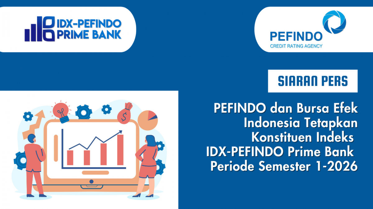 Press Release IDX-PEFINDO Prime Bank for The Period of January 1, 2026 - June 30, 2026