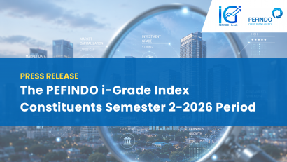 Press Release: The PEFINDO i-Grade Index Constituents Semester 2-2026 Period